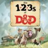 Dungeons & Dragons - The 123's of D&D Book